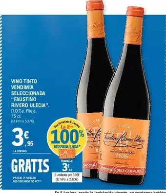E.Leclerc Faustino Rivero Ulecia Vino Tinto Vendimia Seleccionada 75cl oferta