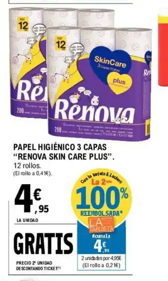 E.Leclerc Renova Skin Care Plus Papel Higiénico 3 Capas 12rollos oferta