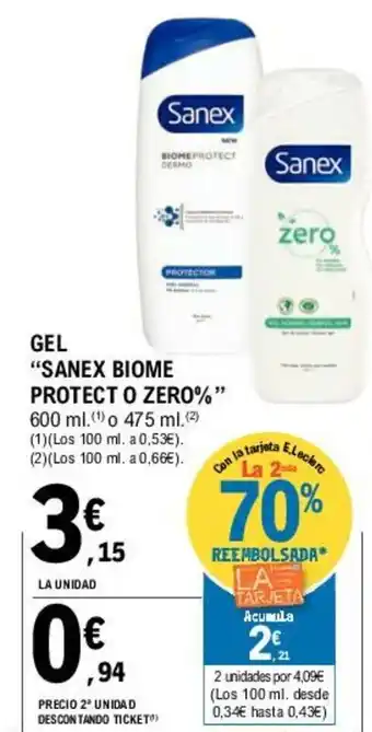 E.Leclerc Sanex Biome Protect O Zero% Gel 600ml o 475ml oferta