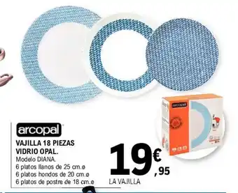 E.Leclerc Arcopal Vajilla 18 Piezas vidrio Opal oferta