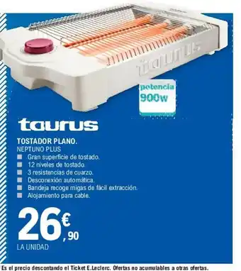 E.Leclerc Taurus Tostador Plano oferta