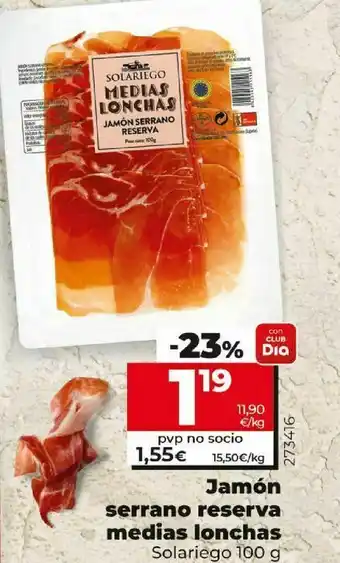 Dia Jamón serrano reserva solariego oferta