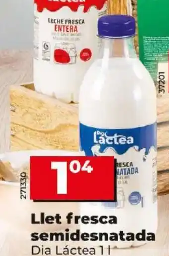 Dia Llet fresca semidesnatada oferta