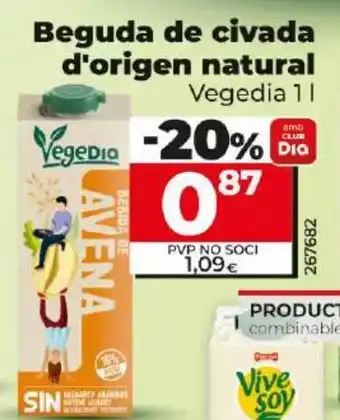 Dia Beguda de civada d'origen natural oferta
