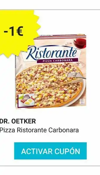 Consum Pizza carbonara dr. oetker ristorante oferta