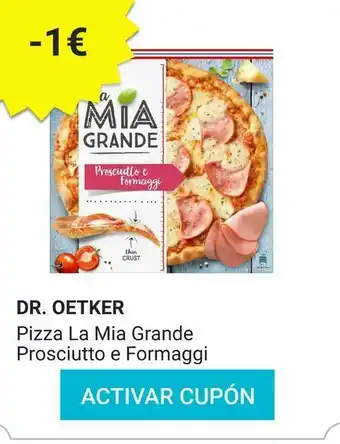 Consum Pizza de jamón y queso dr. oetker la mia grande oferta