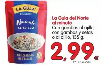 Alimerka La Gula Del Norte Al Minuto oferta