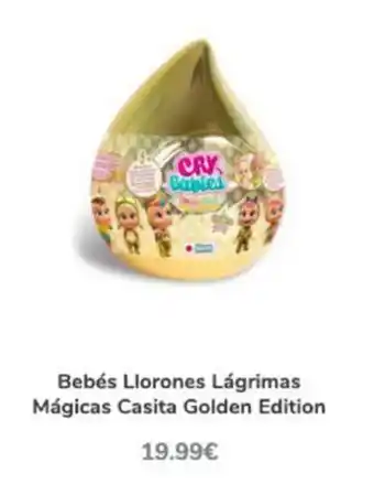 Toy Planet Bebés Llorones Lágrimas Mágicas Casita Golden Edition oferta