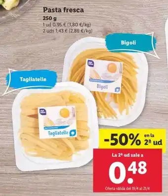 Lidl Pasta Fresca 250g oferta