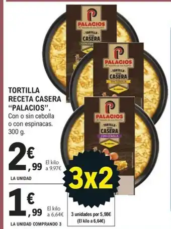 E.Leclerc TORTILLA RECETA CASERA "PALACIOS". oferta
