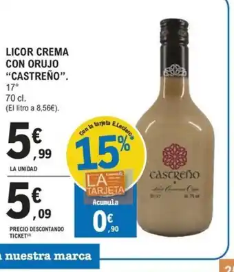 E.Leclerc LICOR CREMA CON ORUJO CASTREÑO oferta