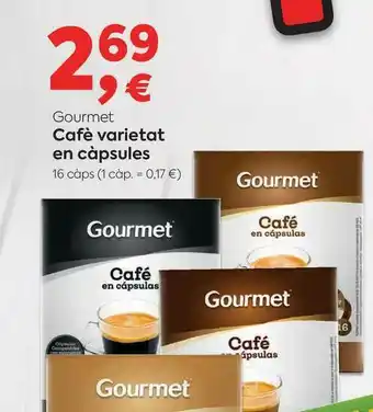 Suma Supermercados Gourmet Cafè Varietat En Càpsules oferta