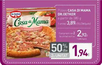 Condis Pizzes Casa Di Mama Dr. Oetker 380g oferta