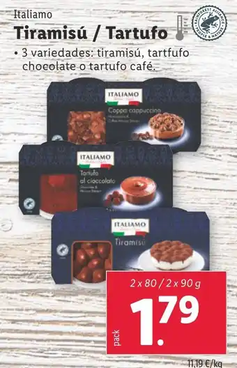 Lidl Italiamo Tiramisú / Tartufo oferta