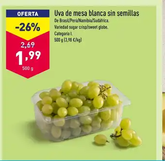 ALDI Uva de mesa blanca sin semillas oferta