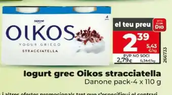 Dia logurt grec Oikos stracciatella Danone pack-4 x 110 g oferta