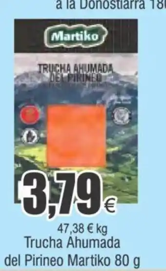FROIZ Trucha Ahumada del Pirineo Martiko 80 g oferta