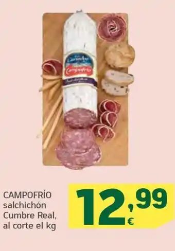 HiperDino CAMPOFRÍO salchichón Cumbre Real, al corte el kg oferta