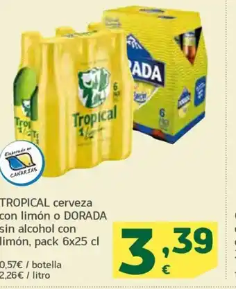 HiperDino TROPICAL cerveza con limón o DORADA sin alcohol con limón, pack 6x25 cl oferta