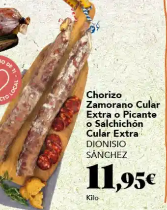 Gadis Chorizo Zamorano Cular Extra o Picante o Salchichón Cular Extra oferta