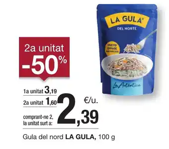 BonpreuEsclat Gula del nord LA GULA, 100 g oferta