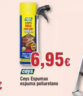 FROIZ Ceys Espumax espuma poliuretano oferta