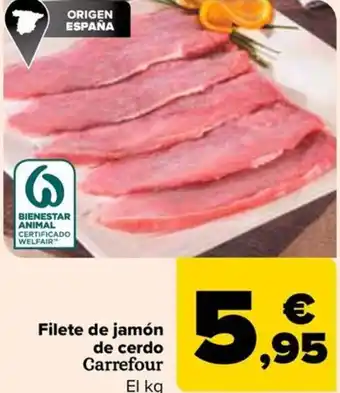 Carrefour Filete de jamón de cerdo Carrefour oferta
