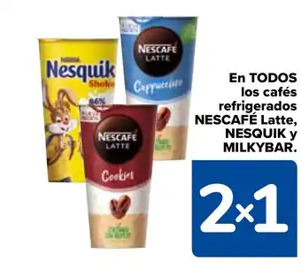 Carrefour EN TODOS los cafés refrigerados NESCAFÉ Latte, NESQUIK Y MILKYBAR. oferta