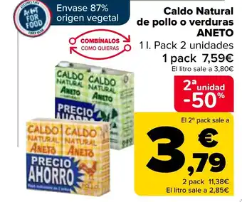 Carrefour Caldo Natural de pollo o verduras ΑΝΕΤΟ oferta