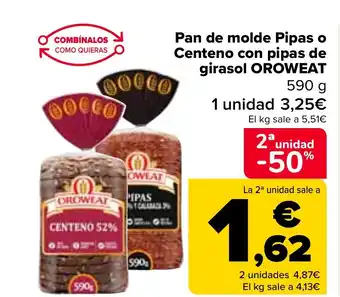 Carrefour Pan de molde Pipas o Centeno con pipas de girasol OROWEAT 590 g oferta
