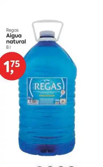 Suma Supermercados Regas Aigua Natural 5l oferta