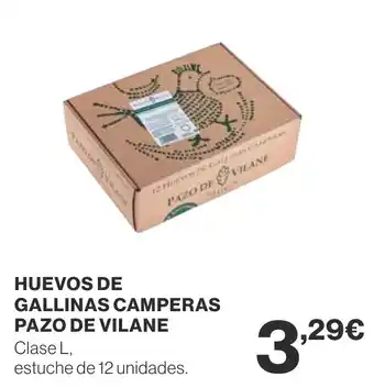 Supercor HUEVOS DE GALLINAS CAMPERAS PAZO DE VILANE oferta