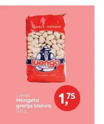 Suma Supermercados Luengo Mongeta Granja Blanca 500g oferta