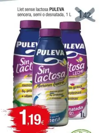 Condis Llet sense lactosa PULEVA sencera, semi o desnatada, 1 L oferta