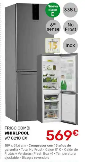Cenor Frigo Combi Whirpool W7 8210 Ox oferta