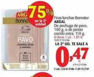 Alimerka Finas Lonchas Bonnatur Argal De Pechuga De Pavo O De Jamón Cocido Extra oferta