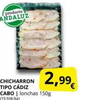 Supermercados MAS Chicharron Tipo Càdiz Cabo 150g oferta