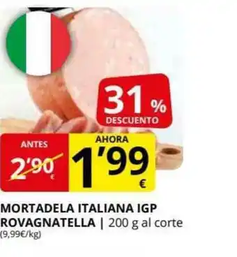 Supermercados MAS Mortadela Italiana Igp Rovagnatella oferta