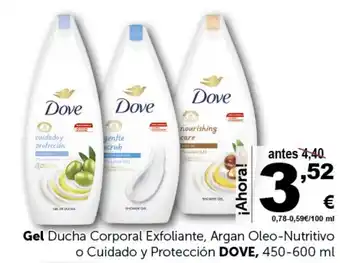 Masymas Gel Ducha Corporal Exfoliante, Argan Oleo-Nutritivo o Cuidado y Protección DOVE, 450-600 ml oferta
