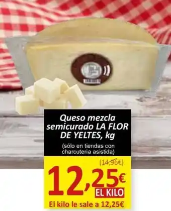 SPAR Queso mezcla semicurado LA FLOR DE YELTES, kg oferta