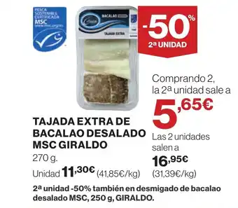 Hipercor TAJADA EXTRA DE BACALAO DESALADO MSC GIRALDO oferta