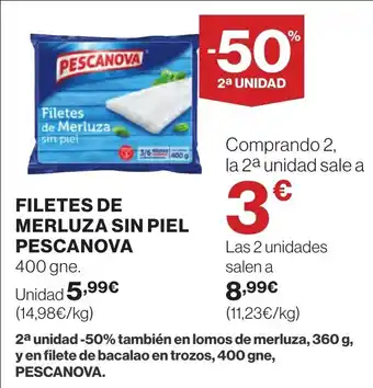 Hipercor FILETES DE MERLUZA SIN PIEL PESCANOVA oferta