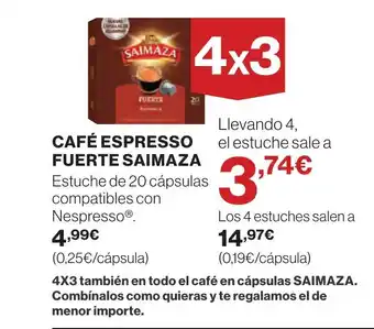 Hipercor CAFÉ ESPRESSO FUERTE SAIMAZA oferta