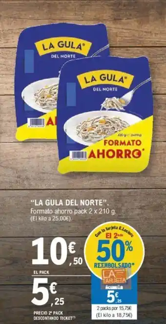 E.Leclerc "LA GULA DEL NORTE". oferta