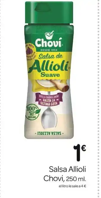 Supermercados El Jamón Salsa Allioli Chovi 250ml oferta