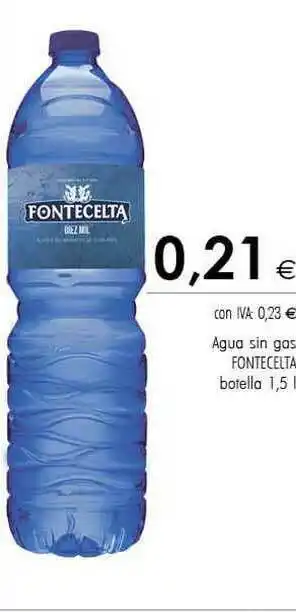 Cash Ifa Agua Sin Gas Fontecelta 1,5l oferta