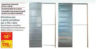 Bauhaus Estructura Per A Porta Corredissa Per A Pgl I Obra oferta