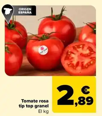 Carrefour Tomate rosa tip top granel oferta