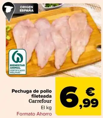 Carrefour Pechuga de pollo fileteada Carrefour El kg Formato Ahorro oferta