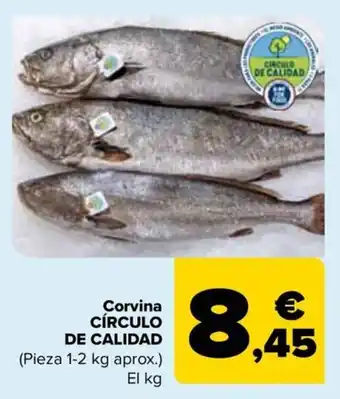 Carrefour Corvina CÍRCULO DE CALIDAD oferta
